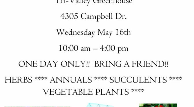 Tri-Valley 1/2 Price Plant Sale May 16