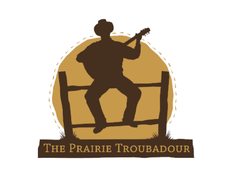 Prairie Troubadour: Feb. 22-23