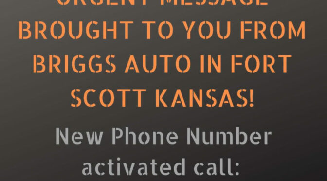 Brigss Auto New Phone Number: 620.644.9888