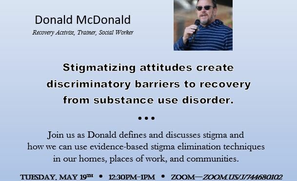 Addressing The Stigma of Substance Use Disorder May 19