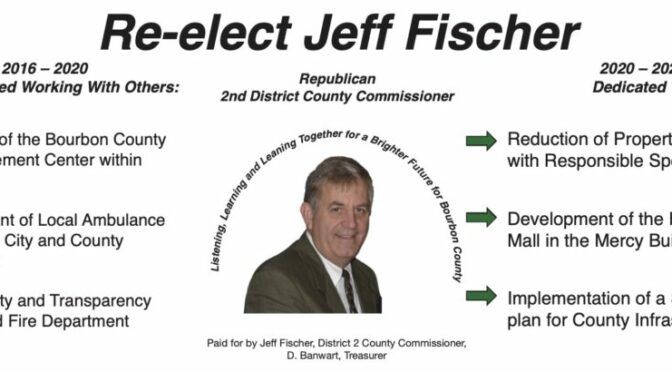 Ad: Jeff Fischer For Bourbon County Commission
