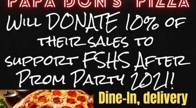 Papa Don’s Donates 10 Percent To After Prom Party Today