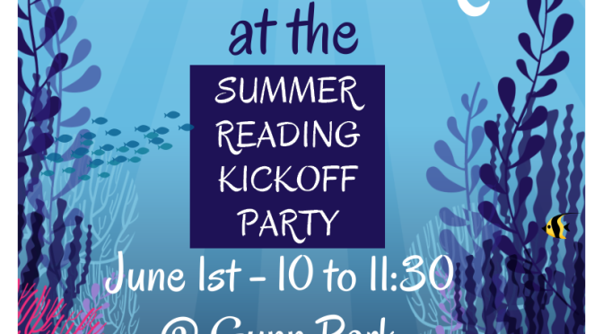 Splash into Summer at the Family Summer Reading Kickoff Party