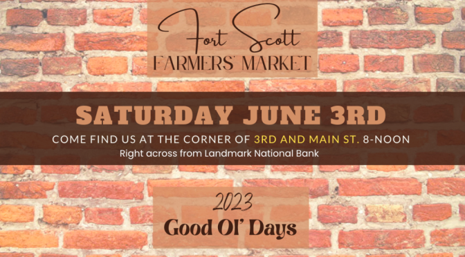Farmers Market at Third and Main Street For Good Ol’Days Weekend
