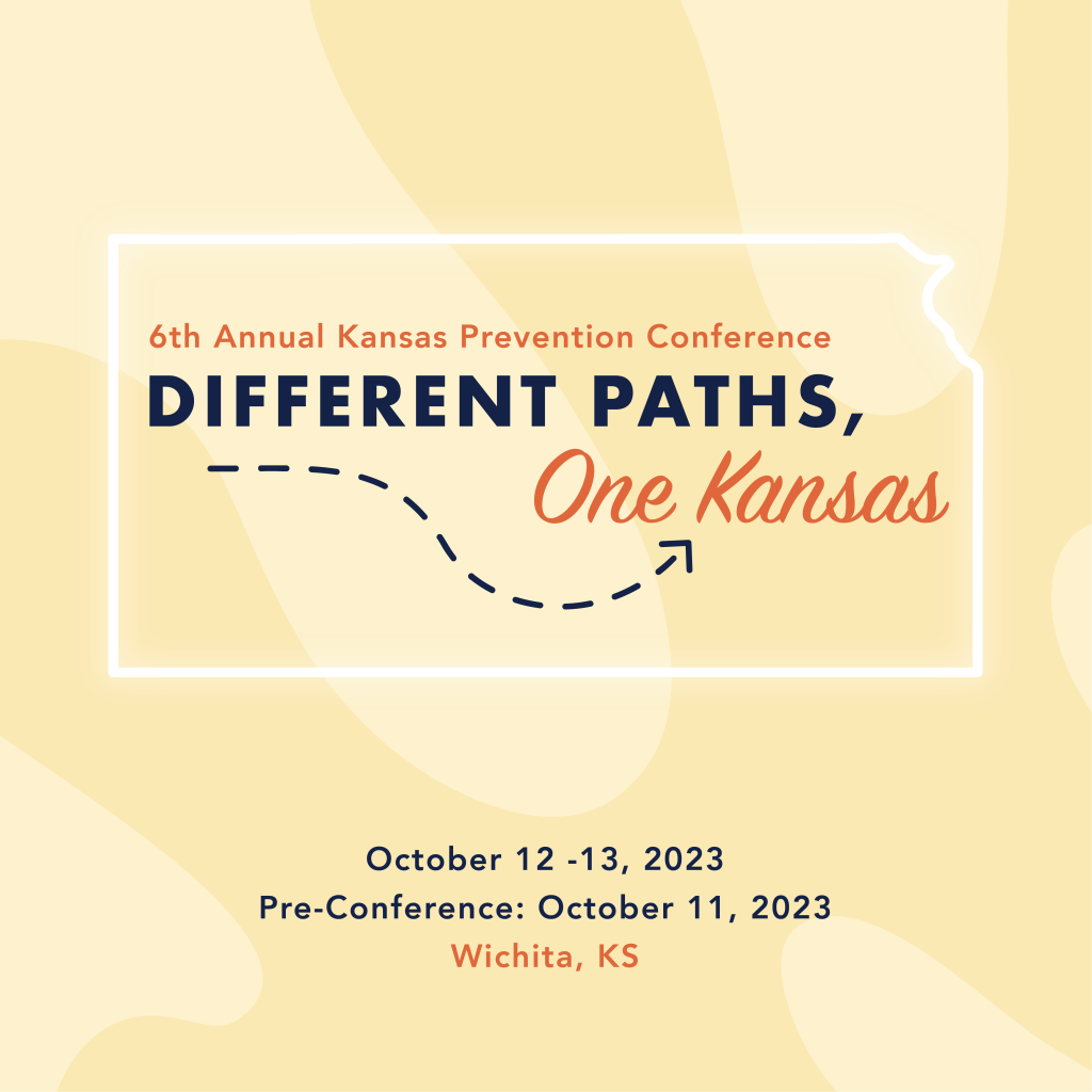 Share your knowledge and expertise at the 2023 Kansas Prevention ...