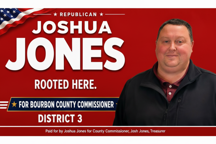 Joshua Jones, Republican for Bourbon County Commissioner, District 3 — Rooted Here