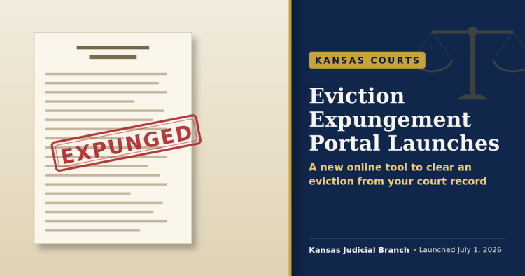 Illustration of a legal document stamped EXPUNGED beside the text Eviction Expungement Portal Launches, Kansas Judicial Branch.