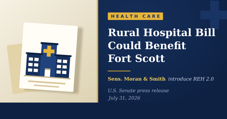 Illustration of a small rural hospital building with a gold medical cross, beside the words "Rural Hospital Bill Could Benefit Fort Scott" on a navy and gold card.