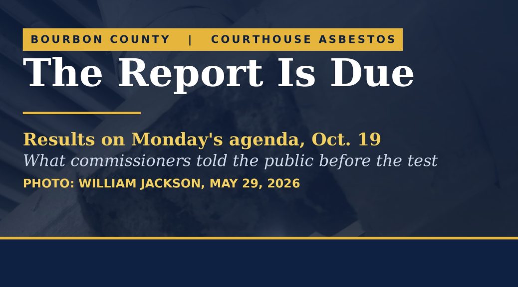 Title card reading 'The Report Is Due: Results on Monday's agenda, Oct. 19' over a dimmed photo of deteriorating pipe insulation in the Bourbon County Courthouse basement.